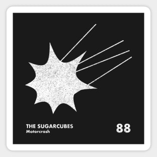 The Sugarcubes / Motorcrash / Minimal Artwork Design Magnet